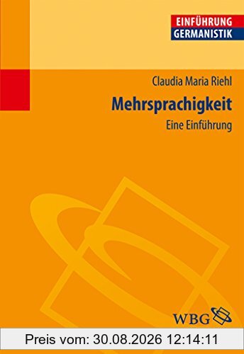 Mehrsprachigkeit: Eine Einführung