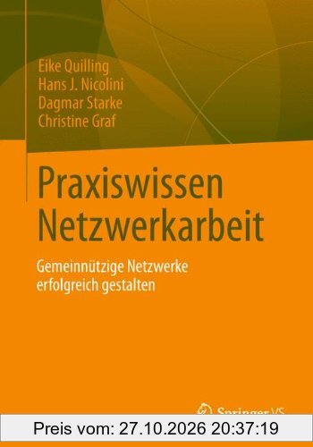 Praxiswissen Netzwerkarbeit: Gemeinnützige Netzwerke erfolgreich gestalten