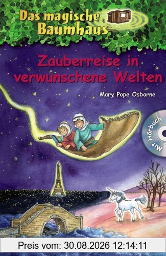 Zauberreise in verwunschene Welten
