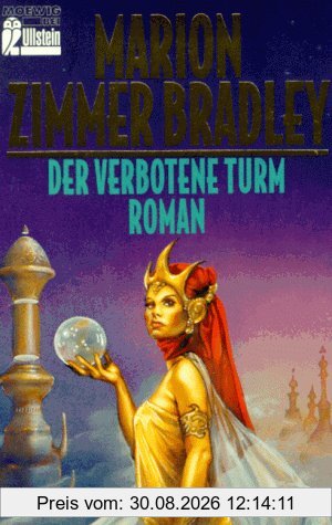 Der verbotene Turm. Roman.
