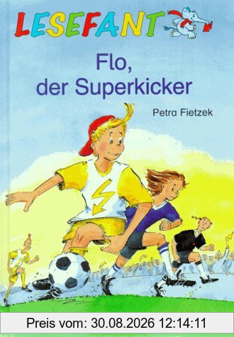 Flo, der Superkicker