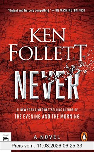 Ken Follett Never, A Novel