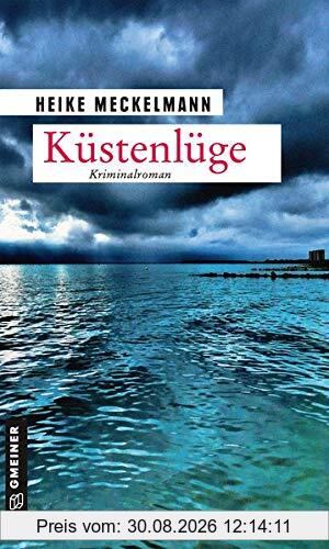 Küstenlüge: Kriminalroman (Kriminalromane im GMEINER-Verlag) (Kommissare Westermann und Hartwig)