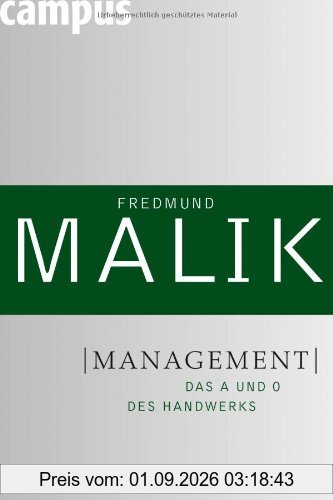 Management: Das A und O des Handwerks (Management: Komplexität meistern (Malik))