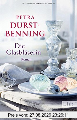 Die Glasbläserin: Historischer Roman (Die Glasbläser-Saga, Band 1)