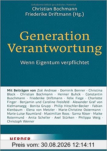 Generation Verantwortung: Wenn Eigentum verpflichtet