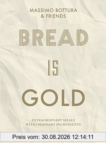 Bread is Gold