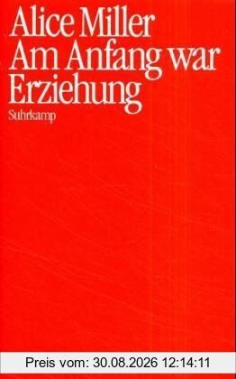 Am Anfang war Erziehung