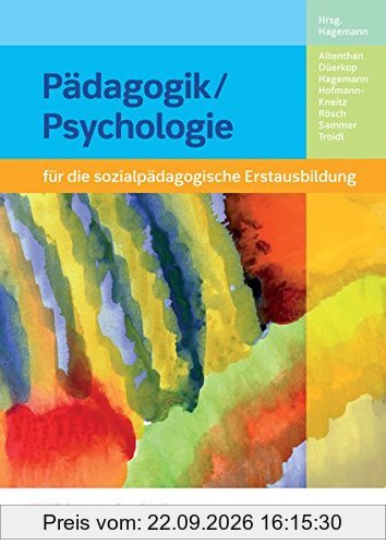 Pädagogik / Psychologie: für die sozialpädagogische Erstausbildung: Schülerband