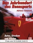 Das Jahrhundert des Rennsports