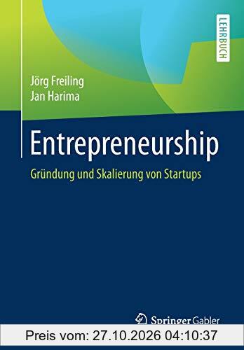 Entrepreneurship: Gründung und Skalierung von Startups
