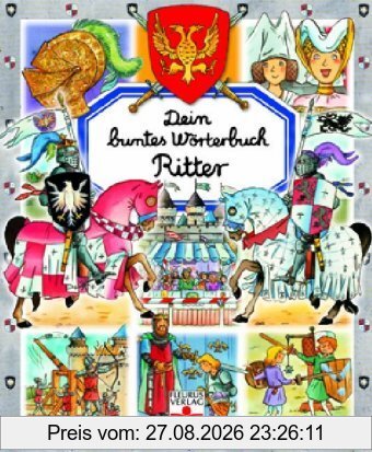 Dein buntes Wörterbuch. Ritter