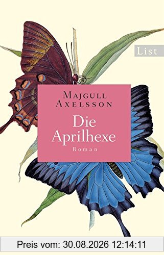 Die Aprilhexe: Roman