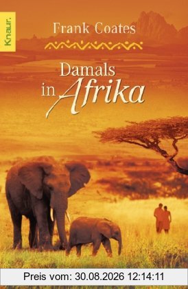 Damals in Afrika