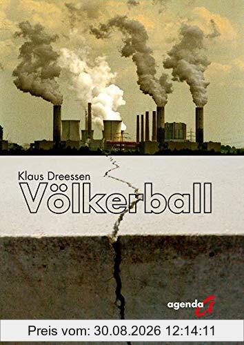 Völkerball: Ein historischer Roman