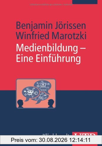 Medienbildung - Eine Einführung