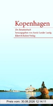 Kopenhagen: Ein Reiselesebuch