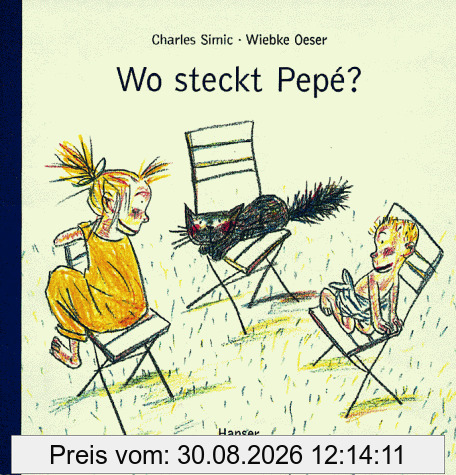 Wo steckt Pepé?: Bilderbuch