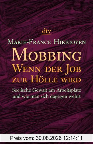 Mobbing Wenn der Job zur Hölle wird