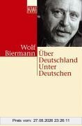 Über Deutschland Unter Deutschen.