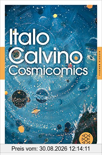Alle Cosmicomics: (Fischer Klassik)