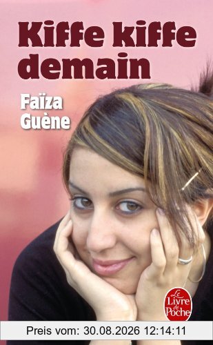 Kiffe kiffe demain
