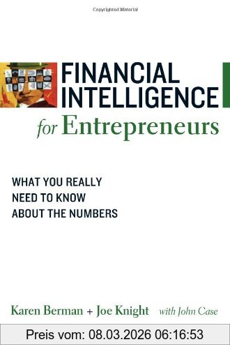 Karen Berman Financial Intelligence For Entrepreneurs, What You Really Need To Know About The Numbers