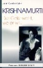 Krishnamurti, Der Geist weht, wo er will