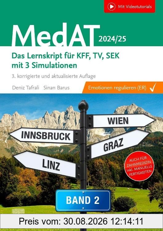 MedAT 2024/25 - Band 2: Das Lernskript für kognitive Fähigkeiten und Fertigkeiten, Textverständnis und sozial-emotionale Kompetenzen (inkl. manuelle Fertigkeiten) für Human- und Zahnmedizin