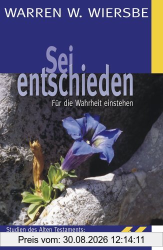 Sei entschieden