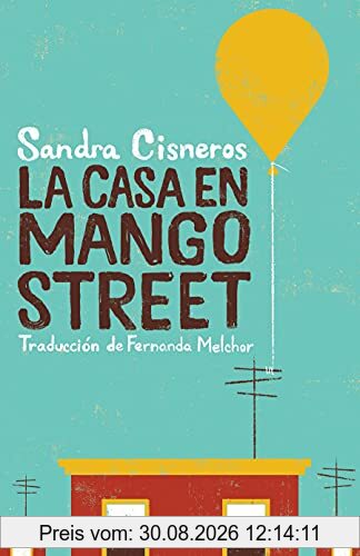 La Casa En Mango Street / The House on Mango Street (Vintage Contemporaries)