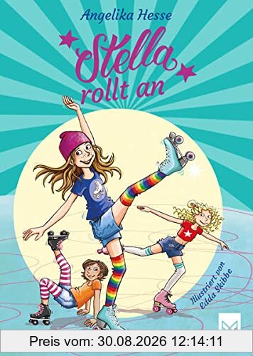 Stella rollt an: Band 1 (Stella-Reihe)