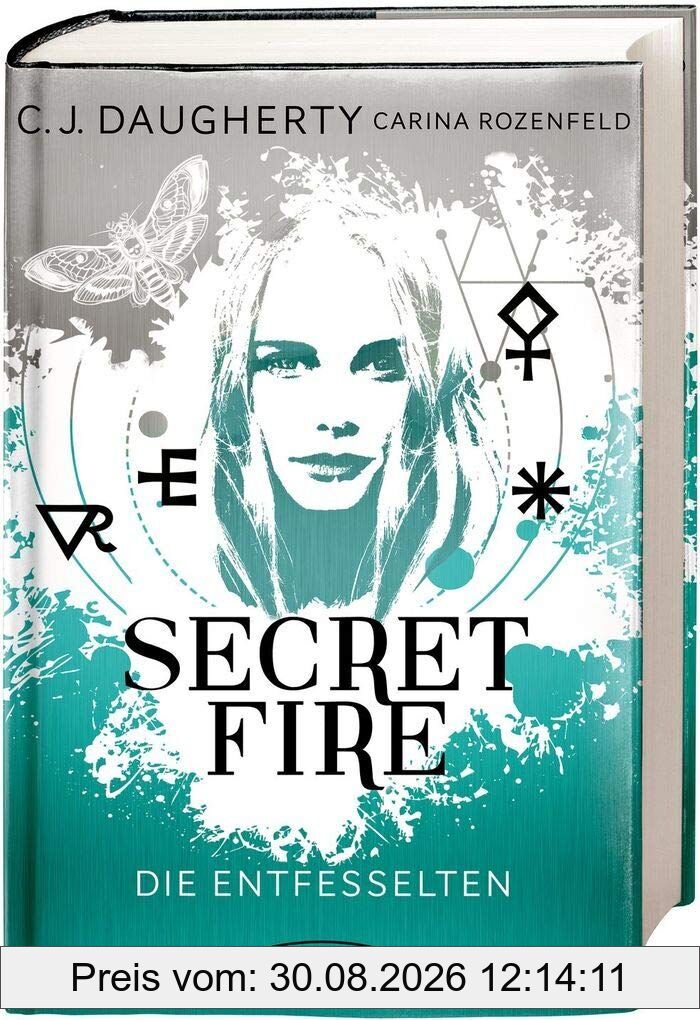 Secret Fire 02 - Die Entfesselten