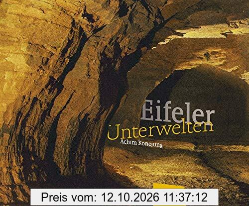 Eifeler Unterwelten