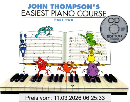 Various John Thompson'S Easiest Piano Course Part Two (Book And Cd) Pf Book/C (Book & Cd)
