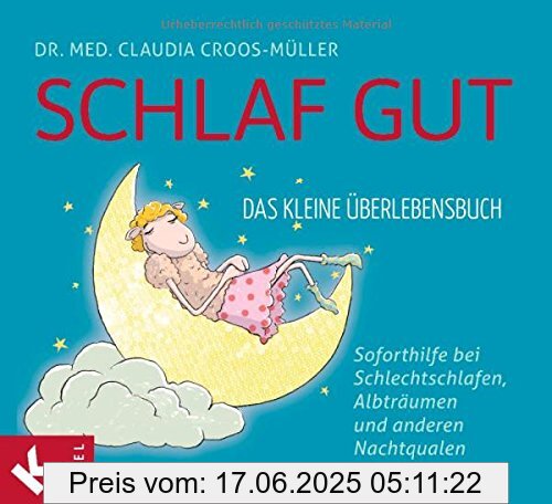 Binding : Gebundene Ausgabe, Label : Kösel-Verlag, Publisher : Kösel-Verlag, medium : Gebundene Ausgabe, numberOfPages : 48, publicationDate : 2014-10-06, releaseDate : 2014-10-06, authors : Croos-Müller, Dr. med. Claudia, languages : german, ISBN : 3466310237