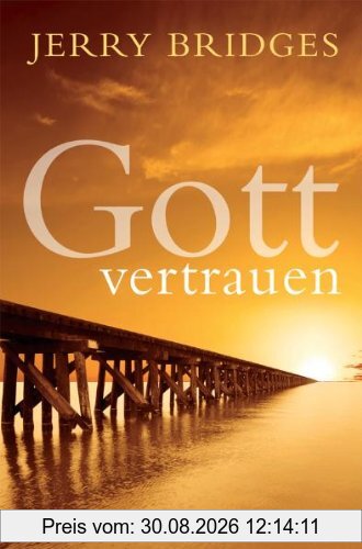 Gott vertrauen