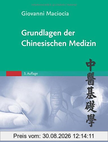 Grundlagen der Chinesischen Medizin