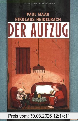 Der Aufzug: Vierfarbiges Bilderbuch (Gulliver)