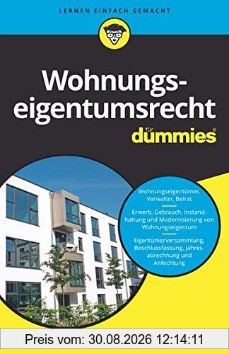 Wohnungseigentumsrecht für Dummies