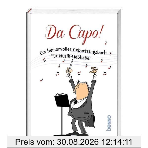 Da capo!: Ein humorvolles Geburtstagsbuch für Musik-Liebhaber