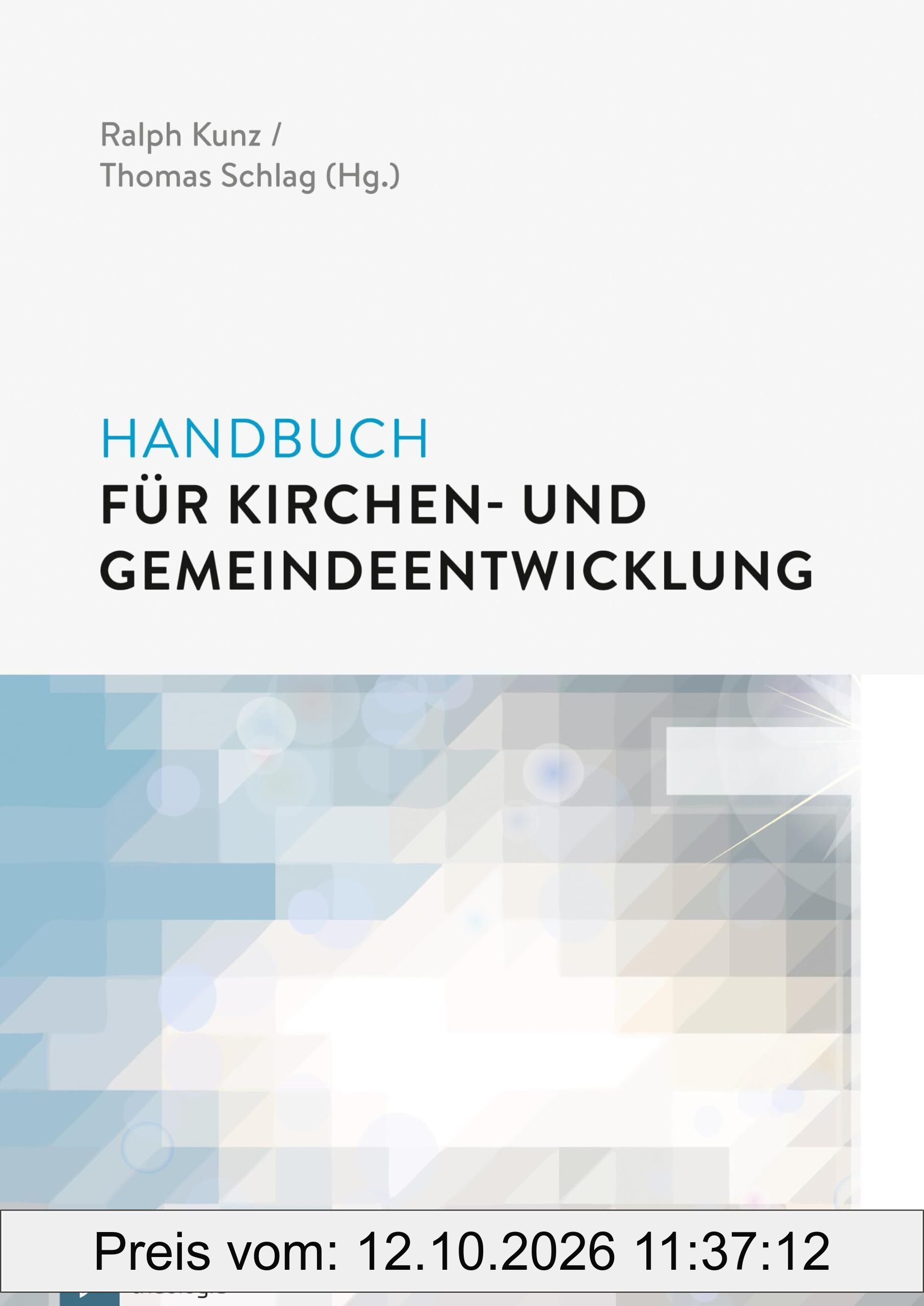 Handbuch für Kirchen- und Gemeindeentwicklung