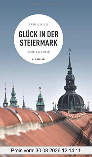 Glück in der Steiermark