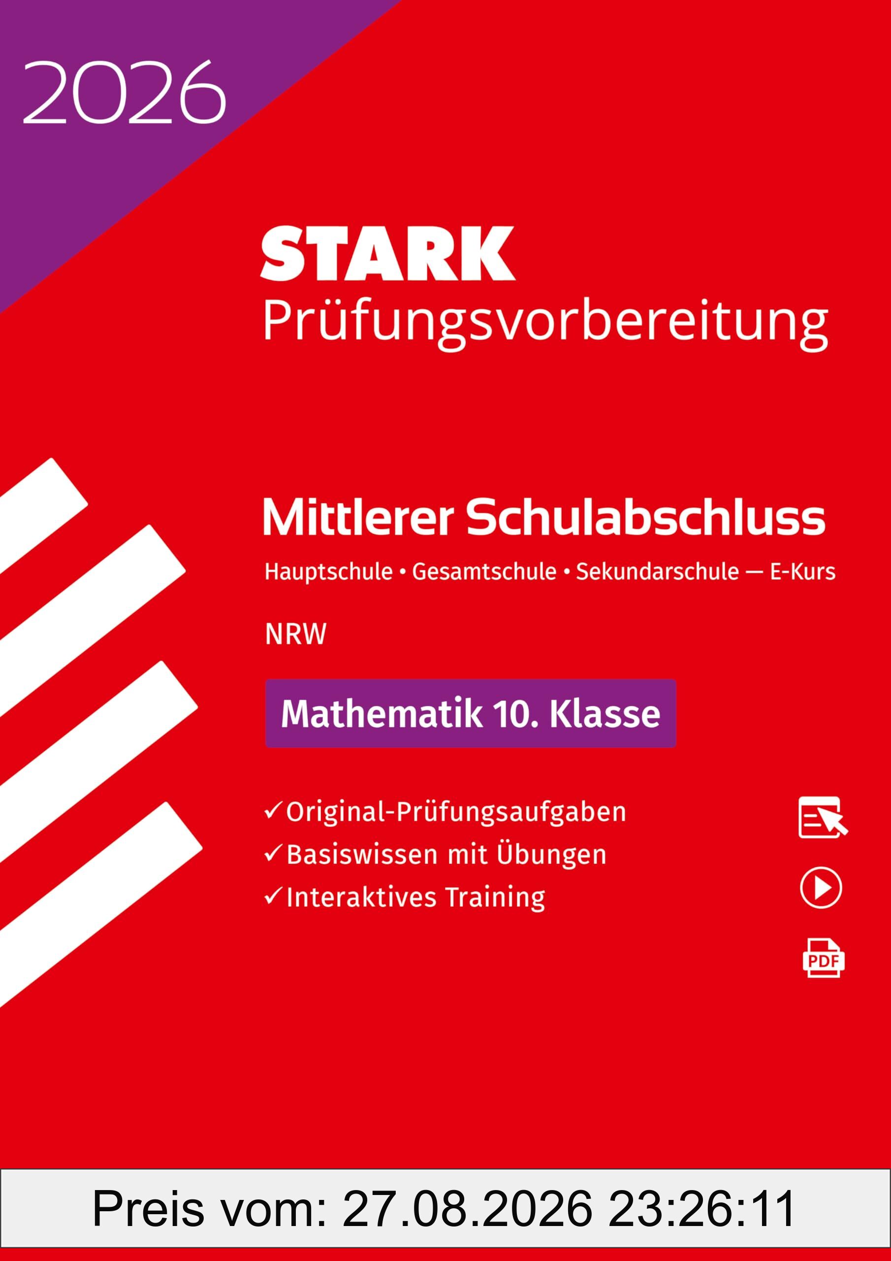 STARK Mathematik E-Kurs - Mittlerer Schulabschluss (MSA) 2026 NRW Hauptschule/Gesamtschule/Sekundarschule - Prüfungsvorbereitung (Abschlussprüfungen)