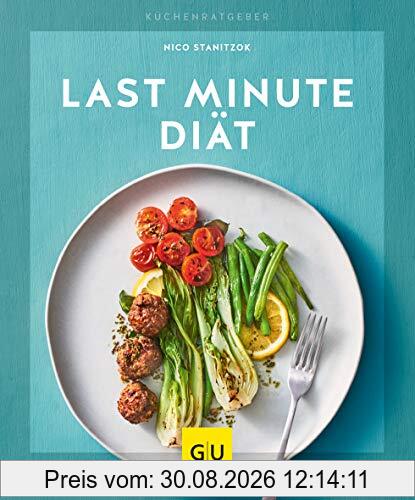 Last-Minute-Diät (GU KüchenRatgeber)