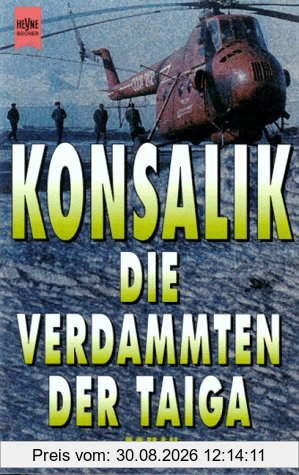 Die Verdammten der Taiga