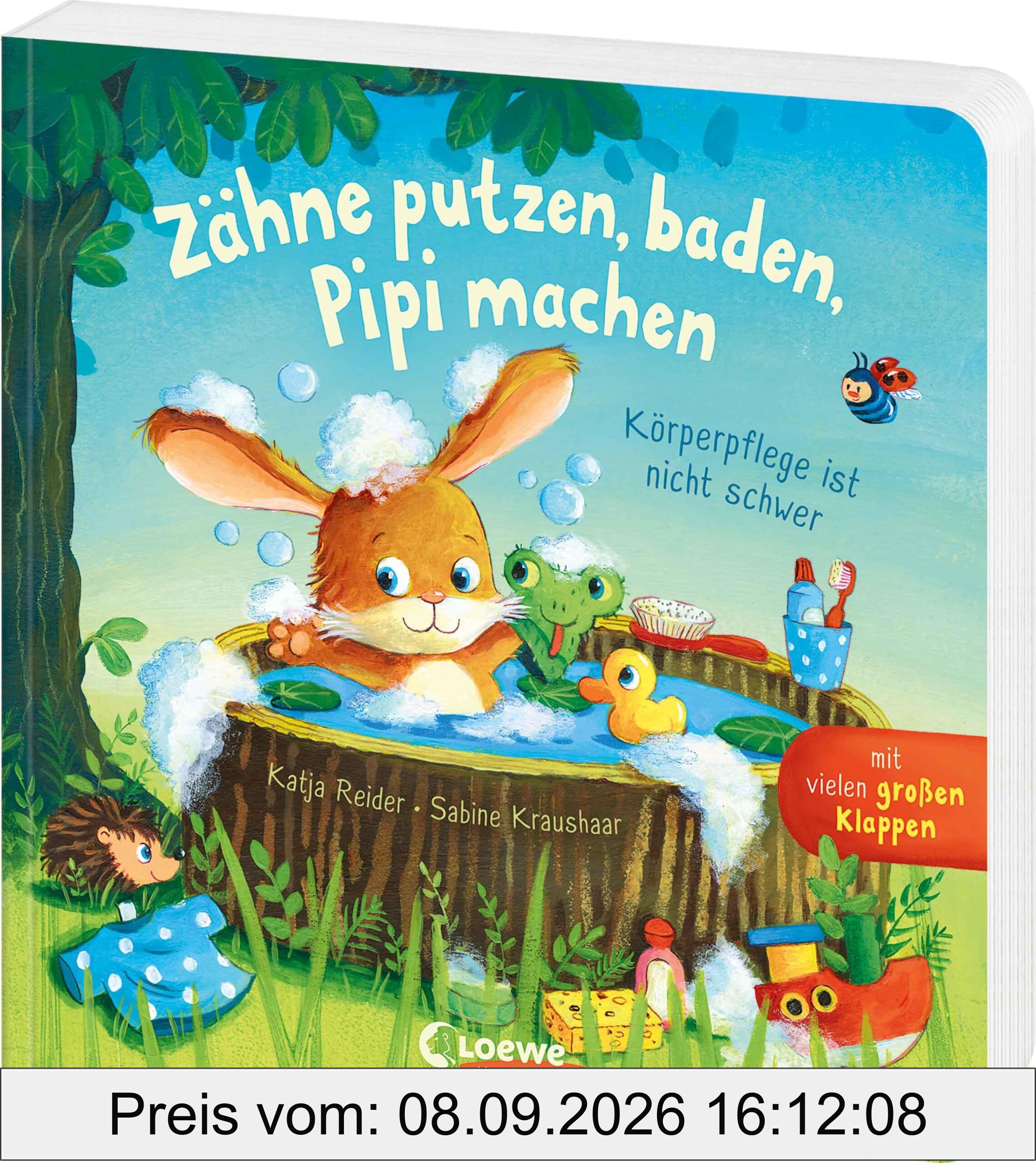 Zähne putzen, baden, Pipi machen - Körperpflege ist nicht schwer: Pappbilderbuch ab 2 Jahren mit großen Klappen zum Spielen und Entdecken