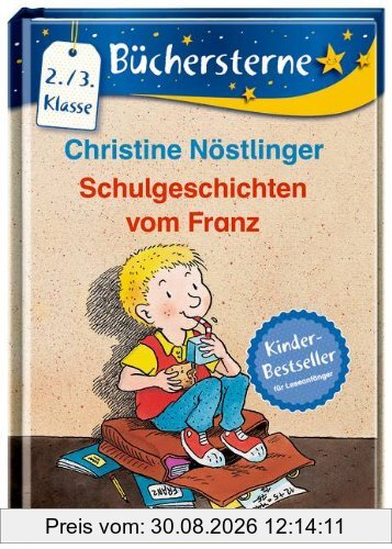 Schulgeschichten vom Franz