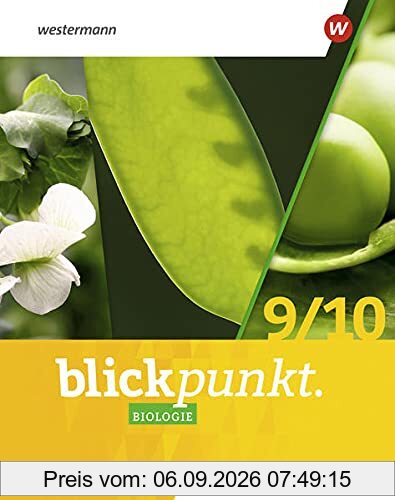 Blickpunkt Biologie / Blickpunkt Biologie - Ausgabe 2022 für Baden-Württemberg: Ausgabe 2022 für Baden-Württemberg / Schülerband 9 / 10