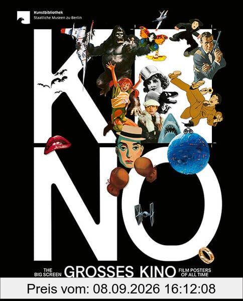 Großes Kino / The Big Screen: Filmplakate aller Zeiten / Film Posters of All Time